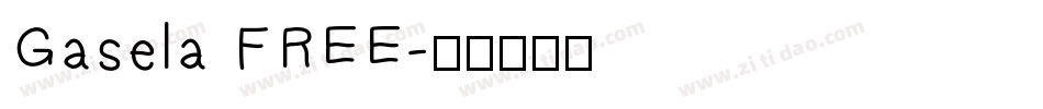 Gasela FREE字体转换